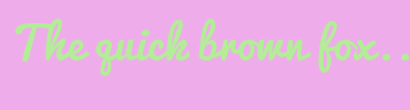 Image with Font Color B3ED97 and Background Color EEADEA